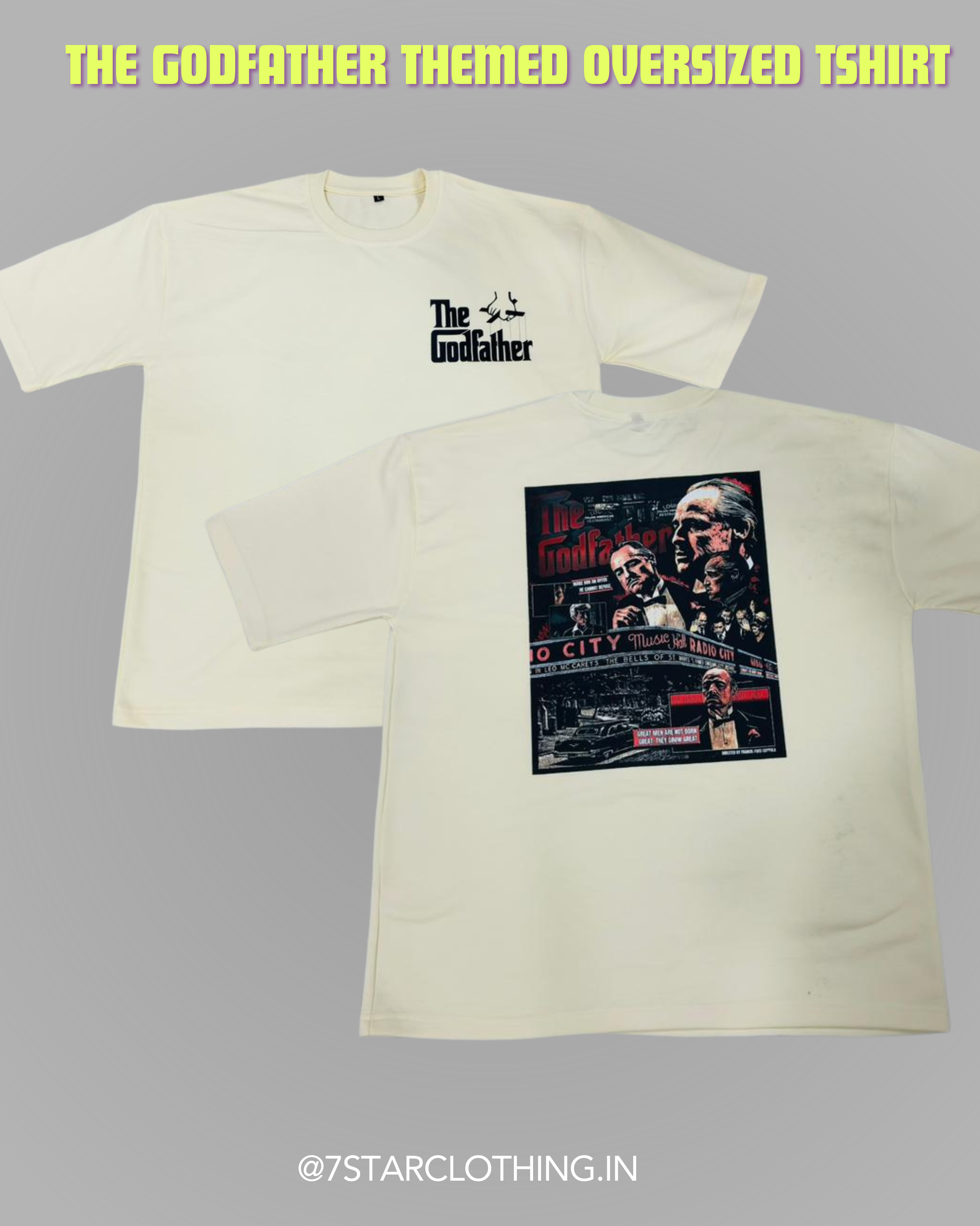 The GodFather Themed Oversized Tshirt- 100% Cotton